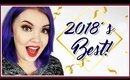 The Best Makeup Products of the Year! 2018 🎉