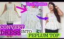 Convert old Dress Into New Peplum Top In 5 Minutes DIY | SuperPrincessjo