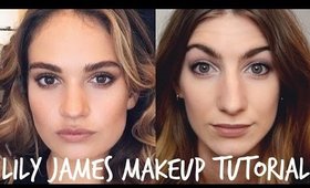 Lily James Makeup Tutorial