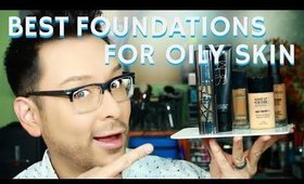 Best Foundation for Oily Skin & Large Pores | Current Faves Pt 2 of a 6 Pt Series- mathias4makeup