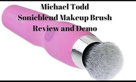 Michael Todd Sonicblend Brush Review and Demo
