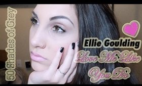 Ellie Goulding Love Me Like You Do Official Video Makeup Tutorial