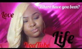 Where You Been???? Love | Life | Lala