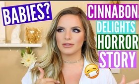 Cinnabon Delights Horror Story | & BABIES | Q&A | Casey Holmes