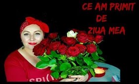 Cadouri | Ce am primit de ziua mea