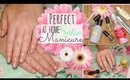 How to get the Perfect at Home Salon Manicure