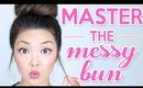 HOW TO: Master The Perfect Messy Bun!