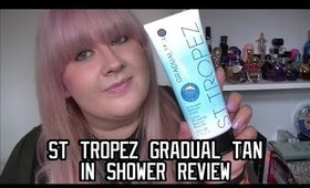 St. Tropez Gradual Tan In Shower Lotion REVIEW