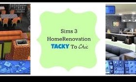 Sims 3 Tacky To Chic Home Renovation  P  1