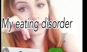 My eating disorder