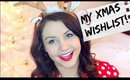Christmas Wish List: What I Want for Christmas (2014)