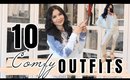 10 Comfy Outfits To Wear Now or Later