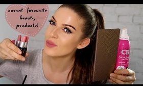 Current NEW Beauty Favourites