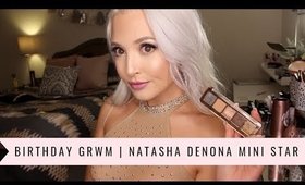 BIRTHDAY GRWM | Natasha Denona Mini Star Palette First Impressions