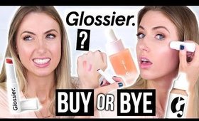 BUY OR BYE: GLOSSIER || What Worked & What DIDN'T