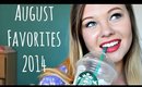 August Favorites 2014