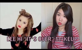 Lee Hi (이하이) It's Over MV Inspired Makeup Tutorial ♥ 이하이 메이크업