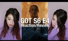 Game of Thrones Season 6 Episode 4 Reaction & Review