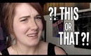 This or That: Beauty Edition | RockettLuxe