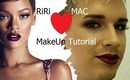 Rihanna - RiRi Hearts MAC Makeup Tutorial