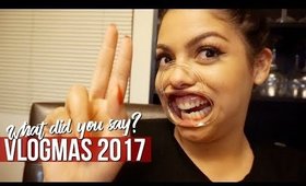 VLOGMAS 2017 DAY 2 : WHAT DID YOU SAY? | SCCASTANEDA