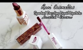 Rani Cosmetics Sparked Dazzling Liquid Lipsticks | Swatch & Review