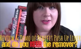 Benefit They're Real Push Up Liner Review & Demo (DO YOU REALLY NEED THE REMOVER?)