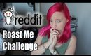 Reddit RoastMe Challenge
