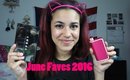June Faves 2016!