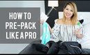 How To Pre Pack Your Suitcase | TRAVEL |  ANN LE