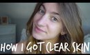 SKINCARE ROUTINE For Adult Acne | HOW I GOT CLEAR SKIN