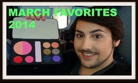 March FAVORITES 2014!!