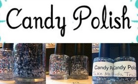 Candy Polish!