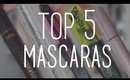 TOP 5: Favorite Mascaras