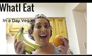 What I Eat in A Day | Vegan Food