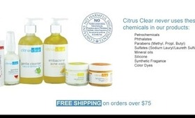 Citrus Clear Skin Care Line Review and Demonstration(Part 2)
