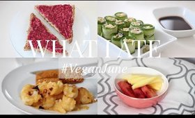 What I Ate #VeganJune 20 (Vegan/Plant-based) | JessBeautician