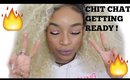 Chit Chat Grwm:Neighbors Called Me A Nigg*r