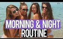 Morning and Night Routine 2016! Summer Routine!