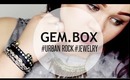 December Gembox Unboxing ♡ Urban Rock + GIVEAWAY