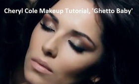 Cheryl Cole Ghetto Baby Makeup Tutorial