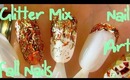 Nails nails nails! - Fall Inspired Glitter Mix