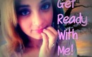 ♡ Getting Ready Again ♡
