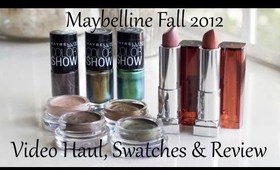 Maybelline Fall 2012 Scene on the Runway |Haul|Swatches|Review|