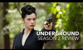 Underground Season 2 Review