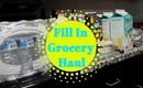 Fill In Grocery Haul