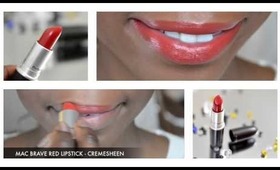 MAC Brave Red Cremesheen Lipstick