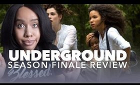 Underground Season Finale Review | @Jouelzy