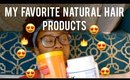 My Favorite Natural Hair Products!!! | HOLY GRAIL NATURAL HAIR STAMPLES