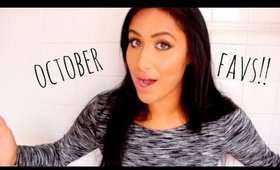 October Favorites!!!